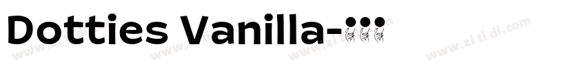 Dotties Vanilla字体转换